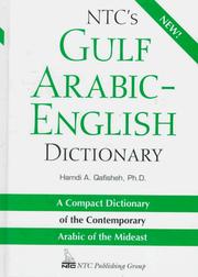 NTC's Gulf Arabic-English dictionary by Hamdi A. Qafisheh