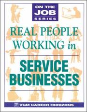 Cover of: Real people working in service businesses by Blythe Camenson
