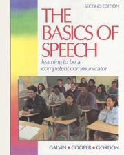 Cover of: The Basics of Speech: Learning to Be a Competent Communicator