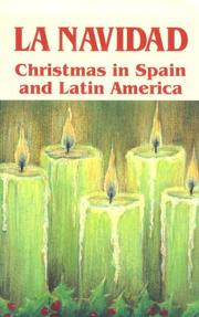 Cover of: La Navidad: Christmas in Spain and Latin America