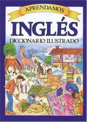 Cover of: Aprendamos Ingles Diccionario Ilustrado
