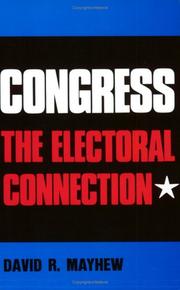 Cover of: Congress: The Electoral Connection (Yale Studies in Political Science)