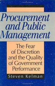Cover of: Procurement and public management: the fear of discretion and the quality of government performance