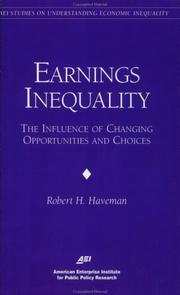 Earnings inequality : the influence of changing opportunities and choices