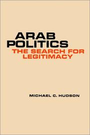 Arab politics : the search for legitimacy