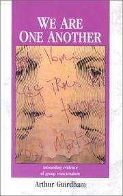 We Are One Another by Arthur Guirdham