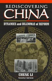 Cover of: Rediscovering China: Dynamics and Dilemmas of Reform