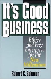 Cover of: It's good business by Robert C. Solomon