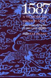 Cover of: 1587, A Year of No Significance: The Ming Dynasty in Decline