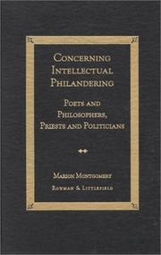 Cover of: Concerning intellectual philandering: poets and philosophers, priests and politicians