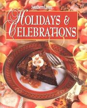 Cover of: Southern Living Holidays & Celebrations (Holiday Fun)