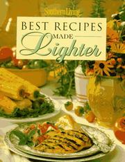 Cover of: Southern living best recipes made lighter
