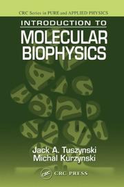 Cover of: Introduction to Molecular Biophysics (Pure and Applied Physics)