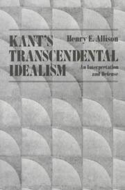 Kant's transcendental idealism : an interpretation and defense