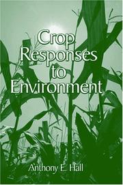 Crop responses to environment