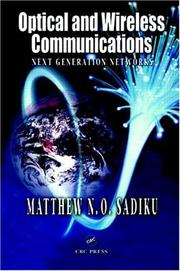 Cover of: Optical and Wireless Communications: Next Generation Networks (Electrical Engineering and Applied Signal Processing Series)