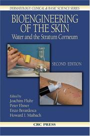 Bioengineering of the skin : water and the stratum corneum