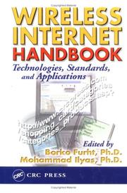 Wireless Internet handbook : technologies, standards, and applications