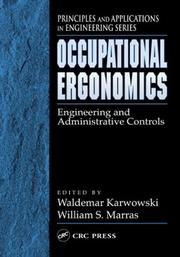 Occupational ergonomics : engineering and administrative controls