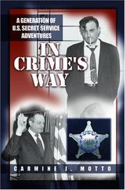 In crime's way by Carmine J. Motto