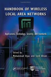 Handbook of wireless local area networks : applications, technology, security, and standards