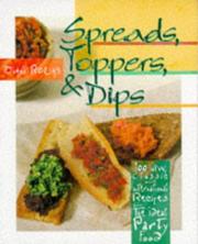 Cover of: Spreads, toppers & dips