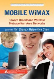 Mobile WiMAX : toward broadband wireless metropolitan area networks