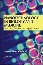 Cover of: Nanotechnology in Biology and Medicine: Methods, Devices, and Applications
