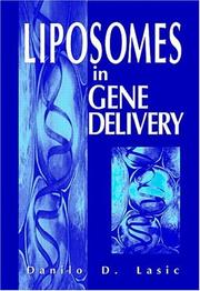Cover of: Liposomes in gene delivery