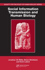 Cover of: Social Information Transmission and Human Biology (Society for the Study of Human Biology Symposium Series (Sshb))