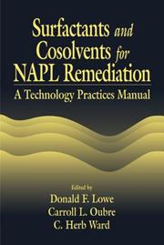 Cover of: Surfactants and cosolvents for NAPL remediation: a technology practices manual