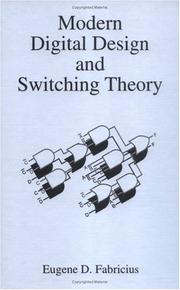 Modern digital design and switching theory by Eugene D. Fabricius