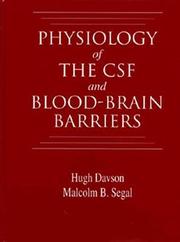 Cover of: Physiology of the CSF and blood-brain barriers