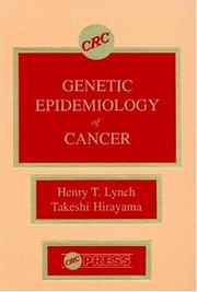 Cover of: Genetic epidemiology of cancer