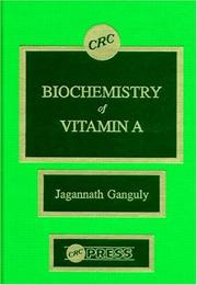 Biochemistry of vitamin A by Jagannath Ganguly