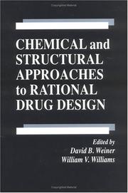 Cover of: Chemical and structural approaches to rational drug design