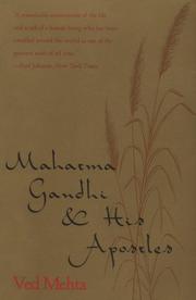 Cover of: Mahatma Gandhi and his apostles by Ved Mehta
