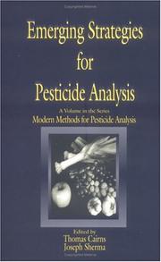 Cover of: Emerging strategies for pesticide analysis