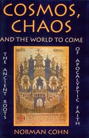 Cosmos, chaos, and the world to come by Norman Rufus Colin Cohn