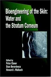 Bioengineering of the skin : water and the stratum corneum