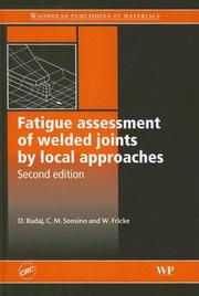 Fatigue assessment of welded joints by local approaches