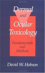 Dermal and ocular toxicology by Hobson