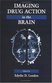 Cover of: Imaging drug action in the brain