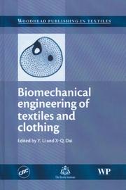 Biomechanical engineering of textiles and clothing