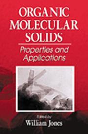 Cover of: Organic Molecular Solids by William Jones