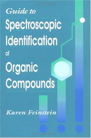 Guide to spectroscopic identification of organic compounds by Karen Feinstein