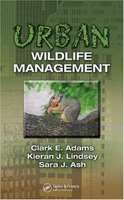 Cover of: Urban wildlife management by Clark E. Adams