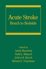 Acute stroke by Anish Bhardwaj