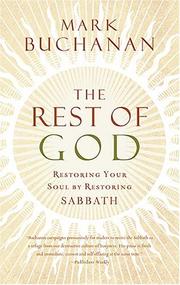 The Rest of God by Mark Buchanan, Mark Aldham Buchanan