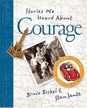 Cover of: Stories we heard about courage: on our trip across America
